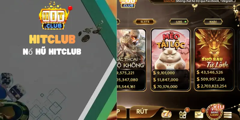 Game nổ hũ Hit Club có RTP cao
